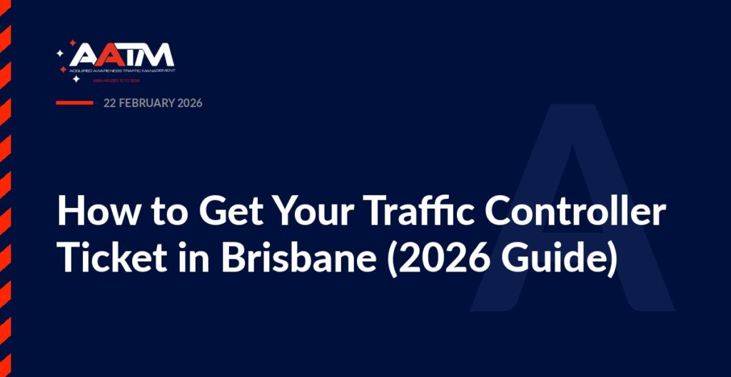 AATM branded banner for the article: How to Get Your Traffic Controller Ticket in Brisbane (2026 Guide)