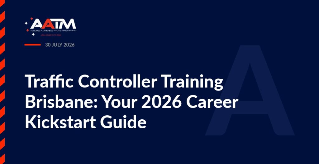 AATM branded banner for the article: Traffic Controller Training Brisbane: Your 2026 Career Kickstart Guide